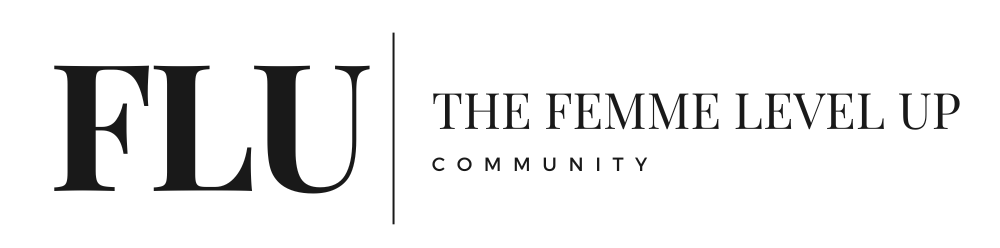 The Femme Level Up